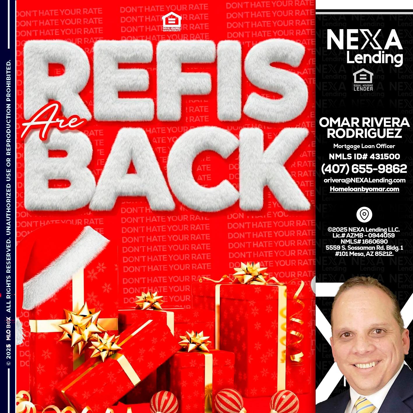 refis are back - Omar Rivera Rodriguez -Mortgage Loan Officer