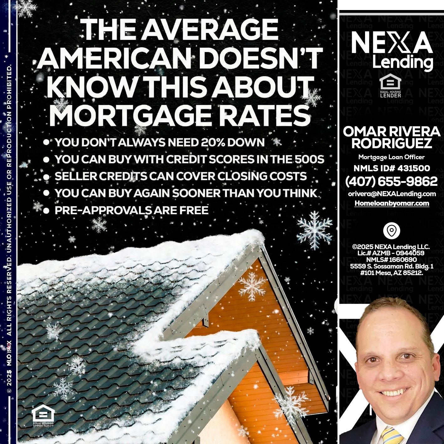 THE AVERAGE - Omar Rivera Rodriguez -Mortgage Loan Officer