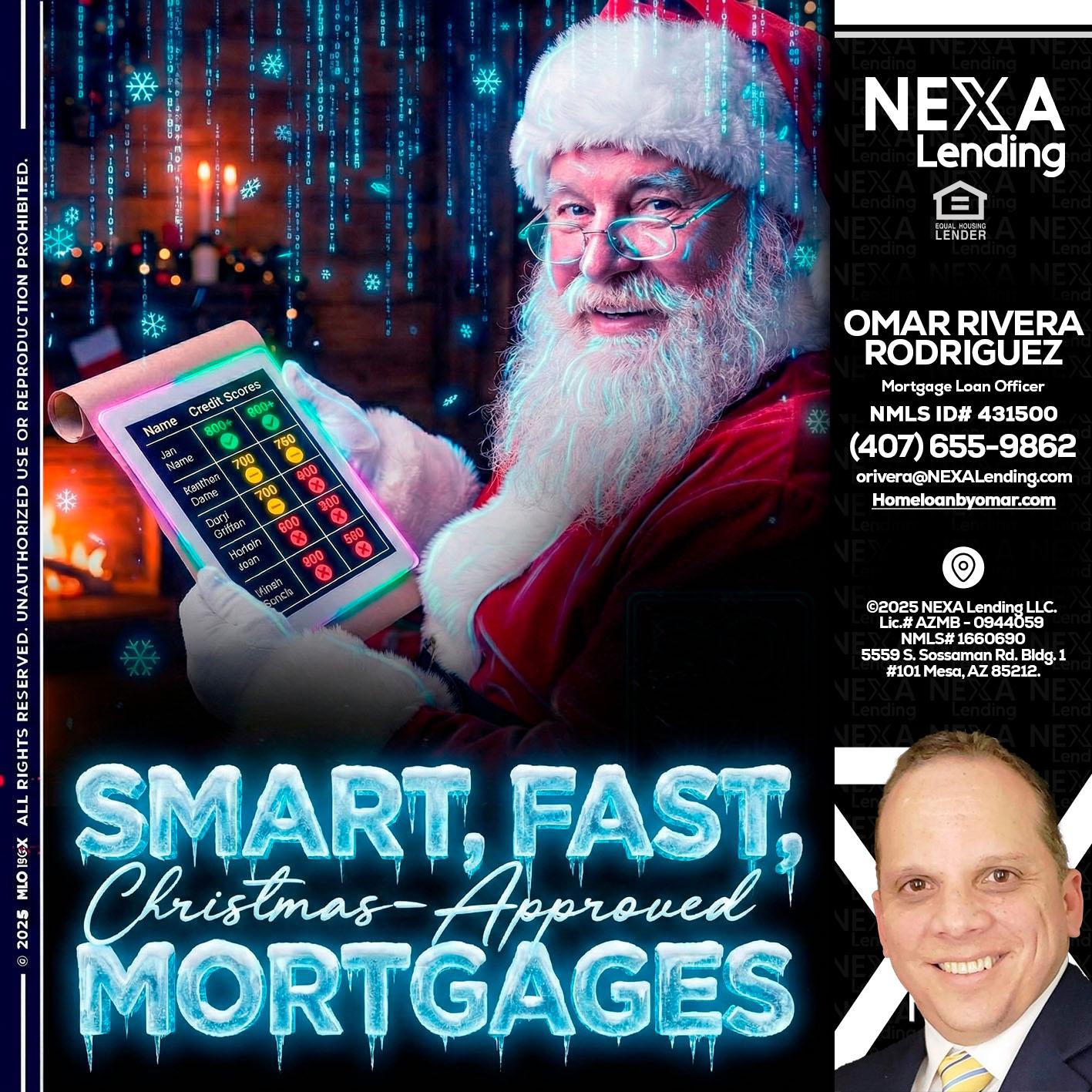 SMART, FAST - Omar Rivera Rodriguez -Mortgage Loan Officer