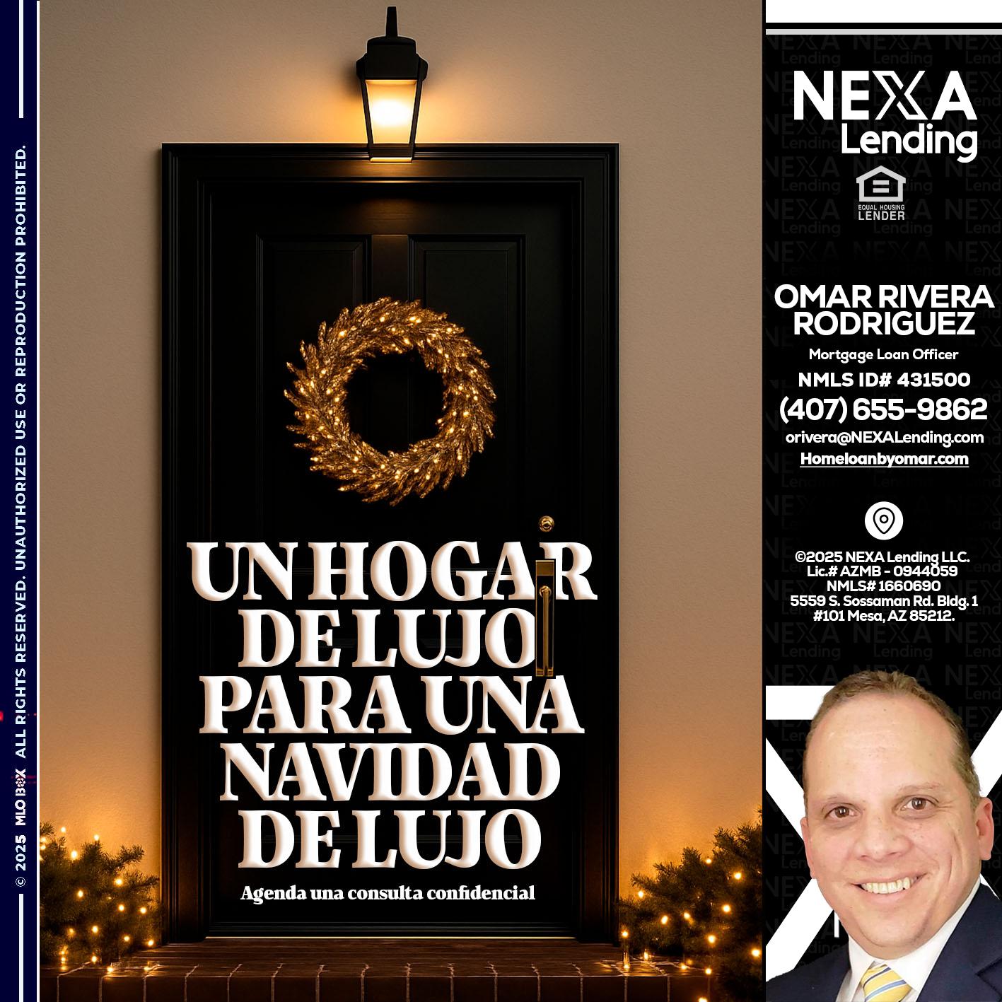 UN HOGAR DE LUJO - Omar Rivera Rodriguez -Mortgage Loan Officer