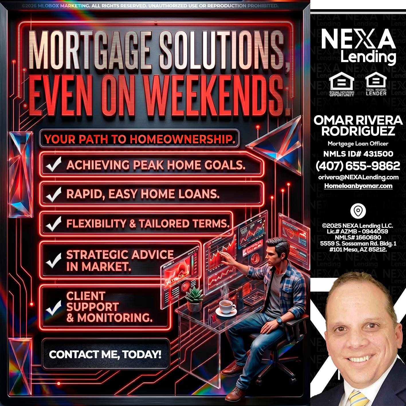 WEEKEND SOLUTIONS - Omar Rivera Rodriguez -Mortgage Loan Officer