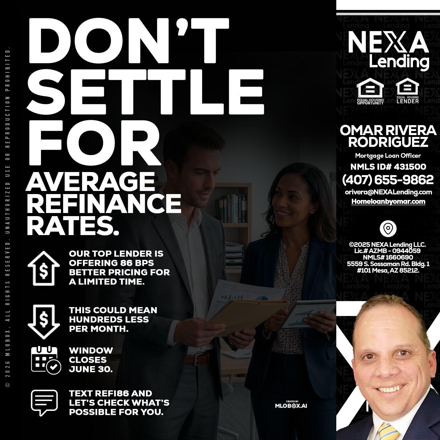 dont settle - Omar Rivera Rodriguez -Mortgage Loan Officer