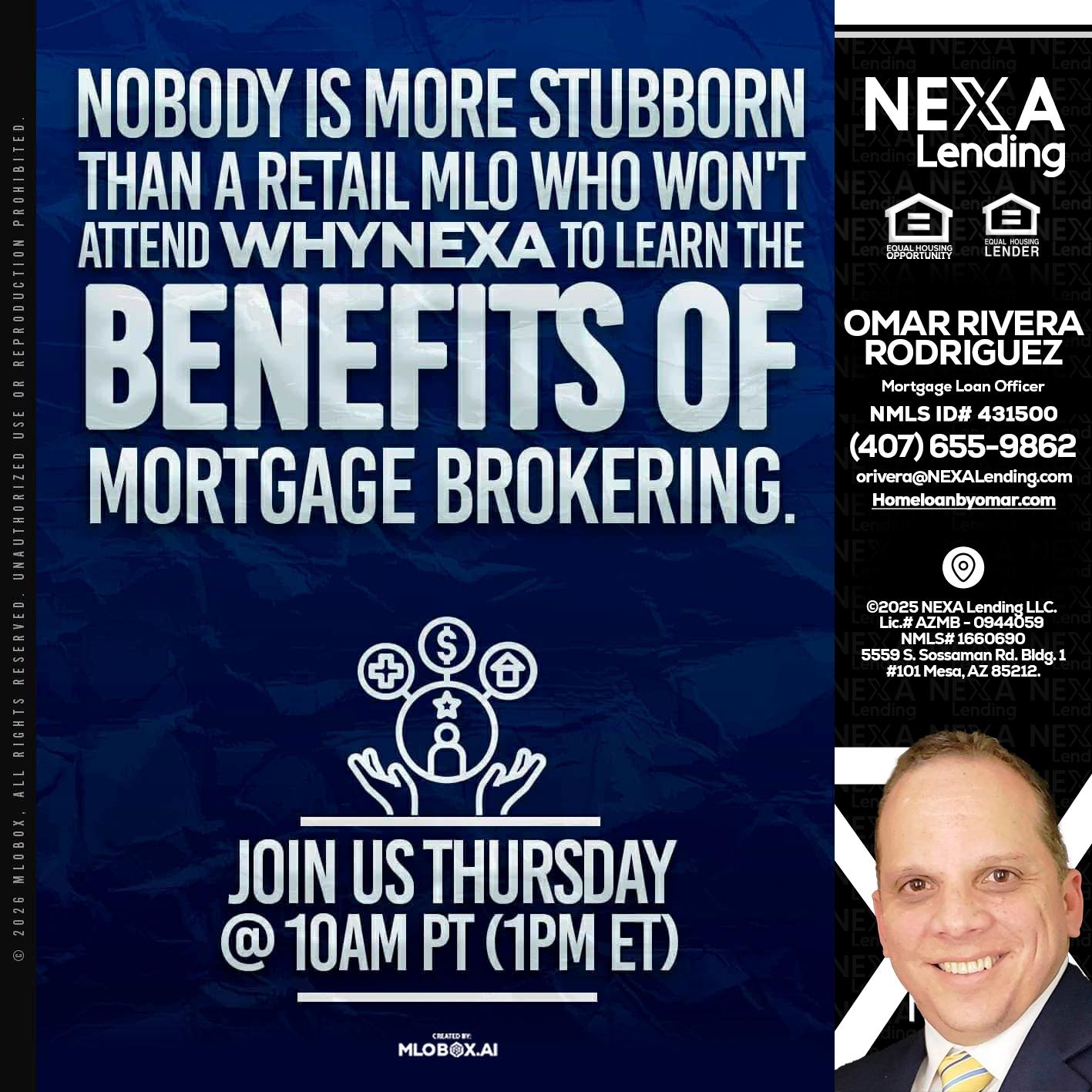 NOBODY IS MORE - Omar Rivera Rodriguez -Mortgage Loan Officer
