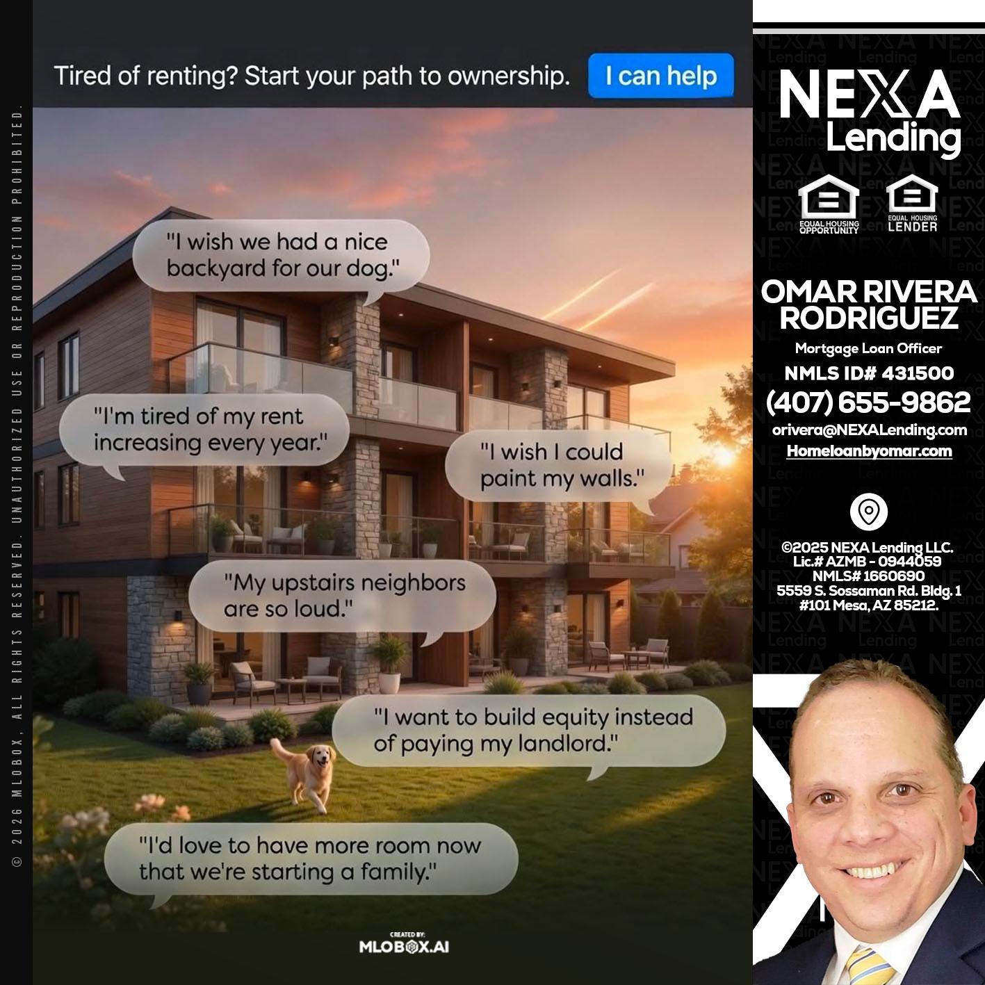 TIRED OF RENTING - Omar Rivera Rodriguez -Mortgage Loan Officer