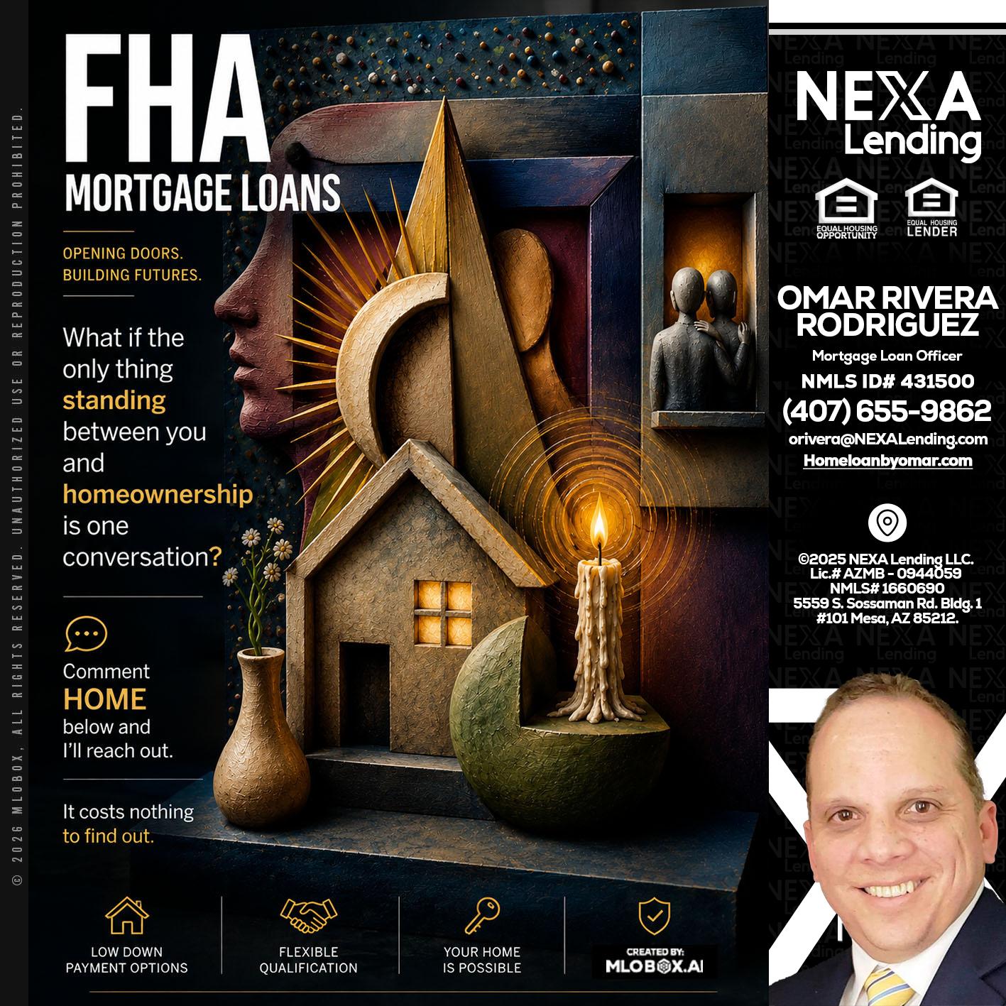 FHA - Omar Rivera Rodriguez -Mortgage Loan Officer
