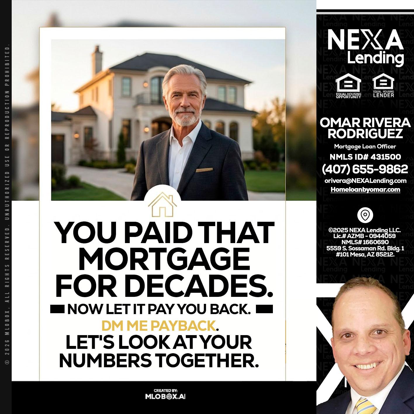 YOU PAID THAT MORTGAGE - Omar Rivera Rodriguez -Mortgage Loan Officer