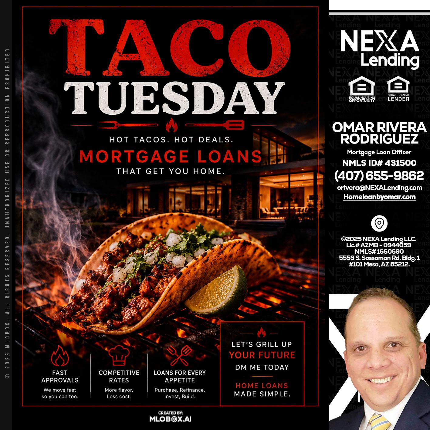 TACO TUESDAY - Omar Rivera Rodriguez -Mortgage Loan Officer