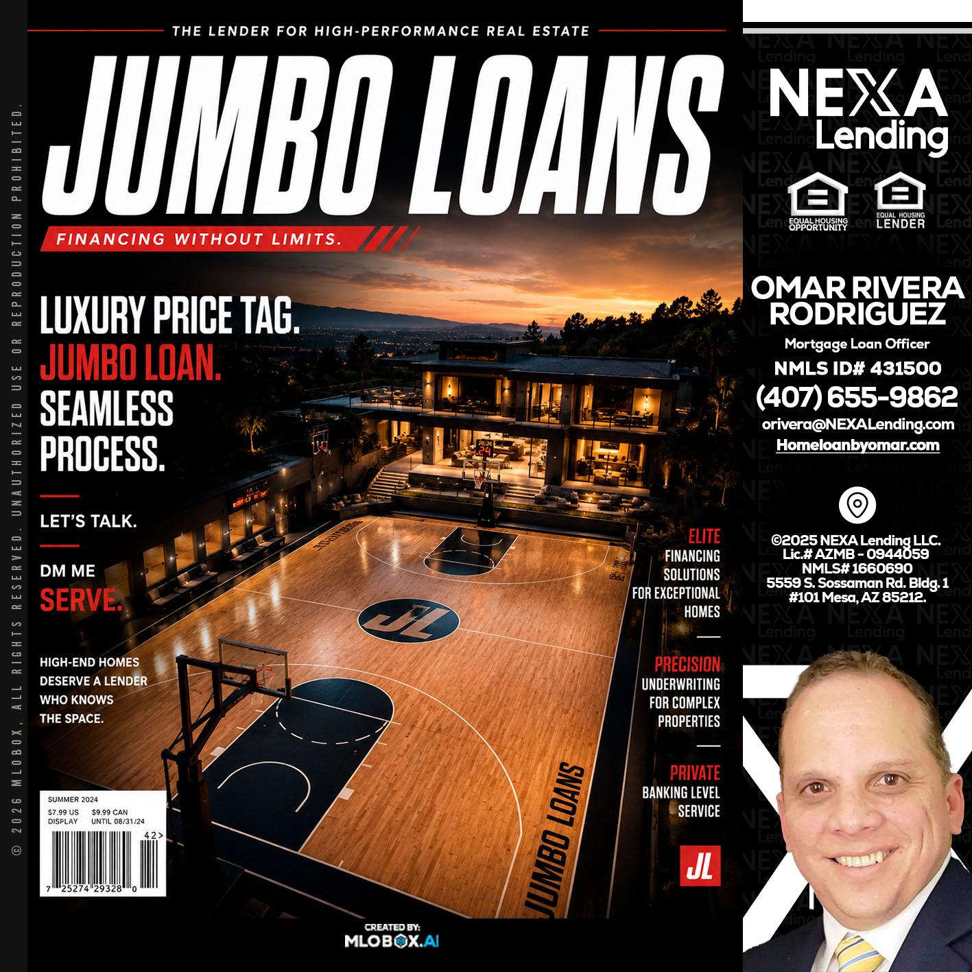 JUMBO LOANS - Omar Rivera Rodriguez -Mortgage Loan Officer